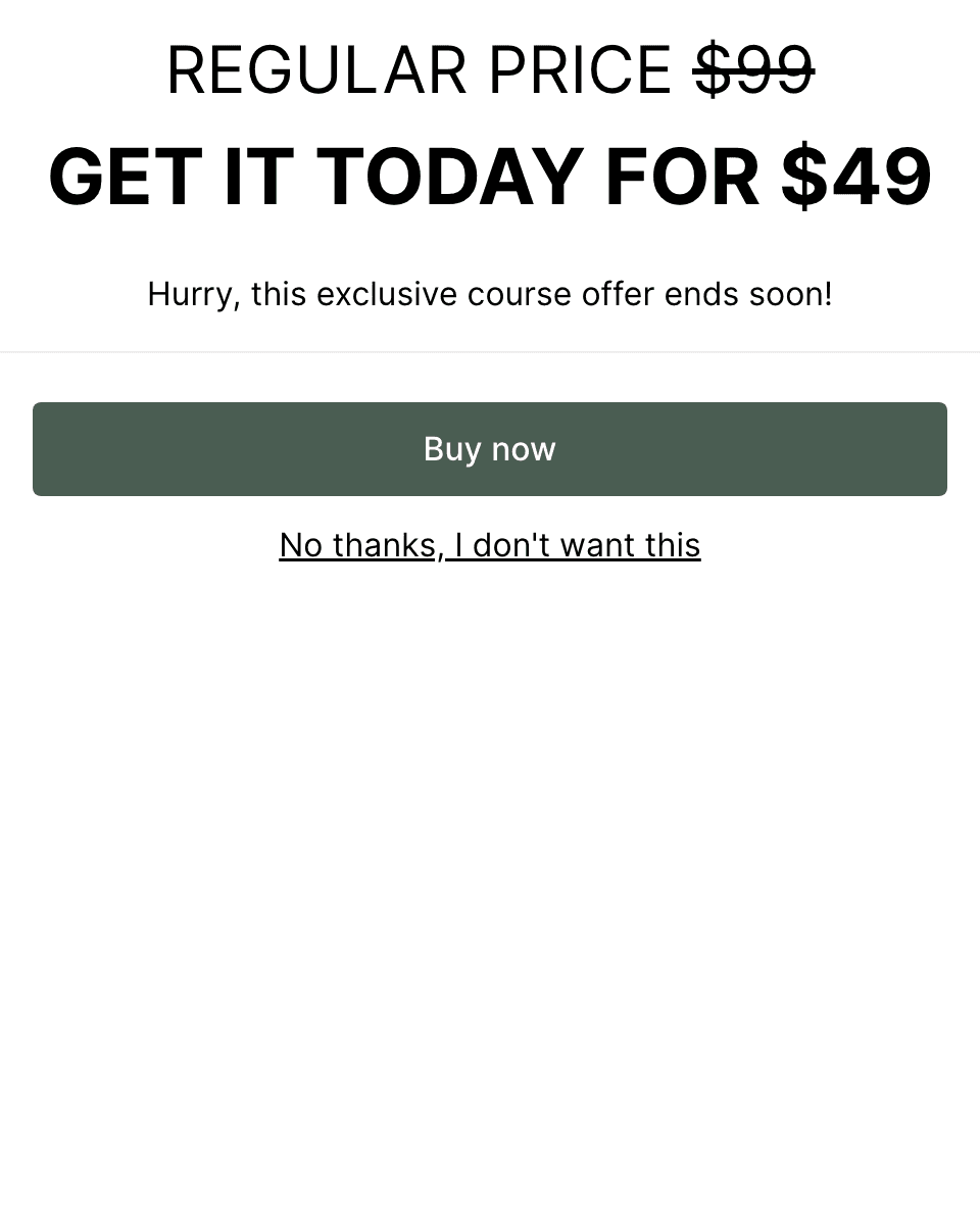 Limited time offer one-click upsell