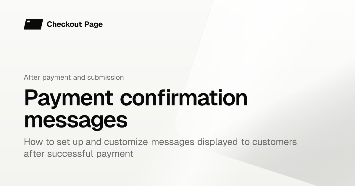 Payment confirmation messages | Checkout Page Knowledge base