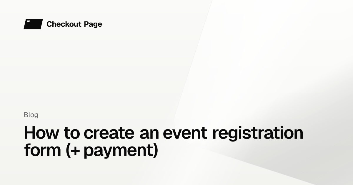 How to create an event registration form (+ payment)