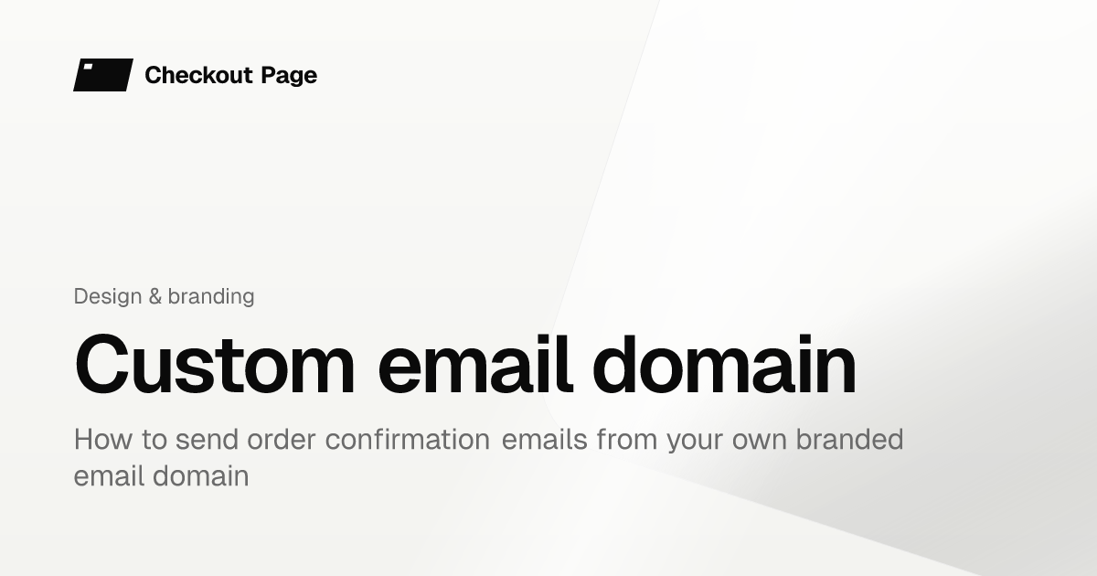 Custom email domain | Checkout Page Knowledge base