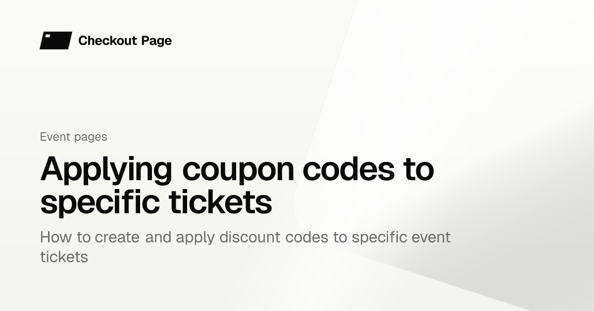 Applying coupon codes to specific tickets | Checkout Page Knowledge base