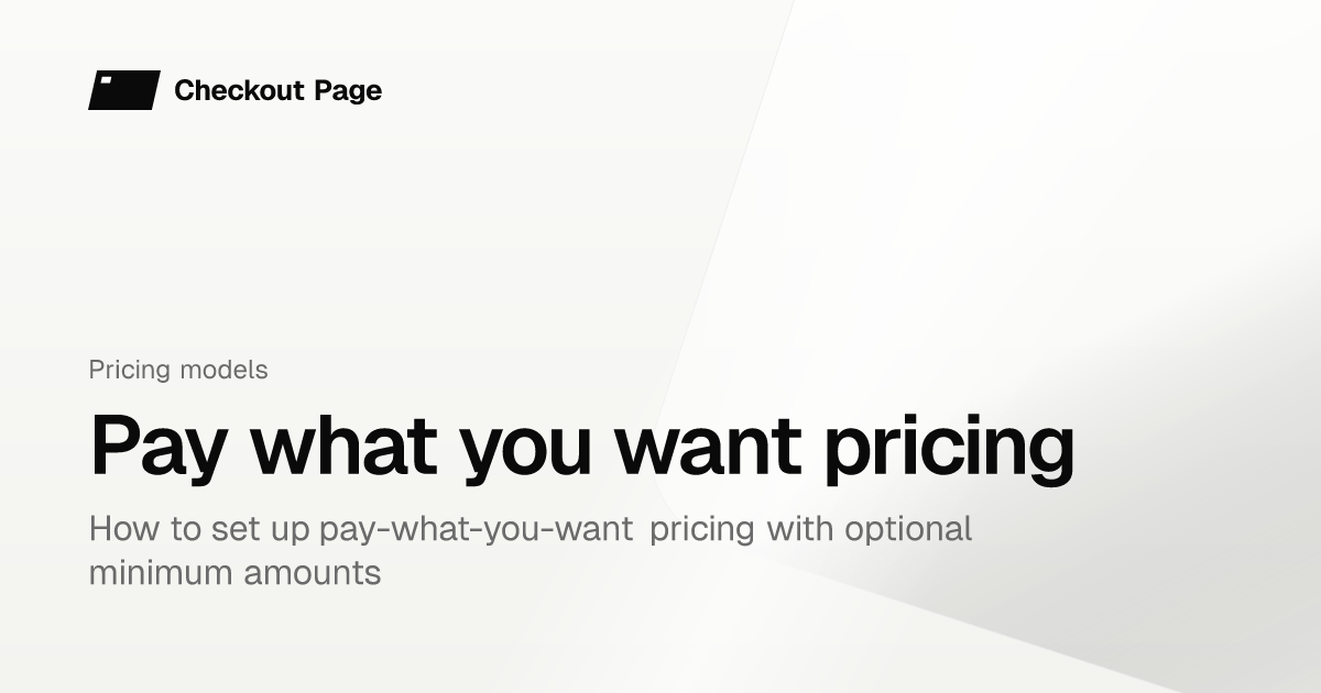 Pay what you want pricing | Checkout Page Knowledge base