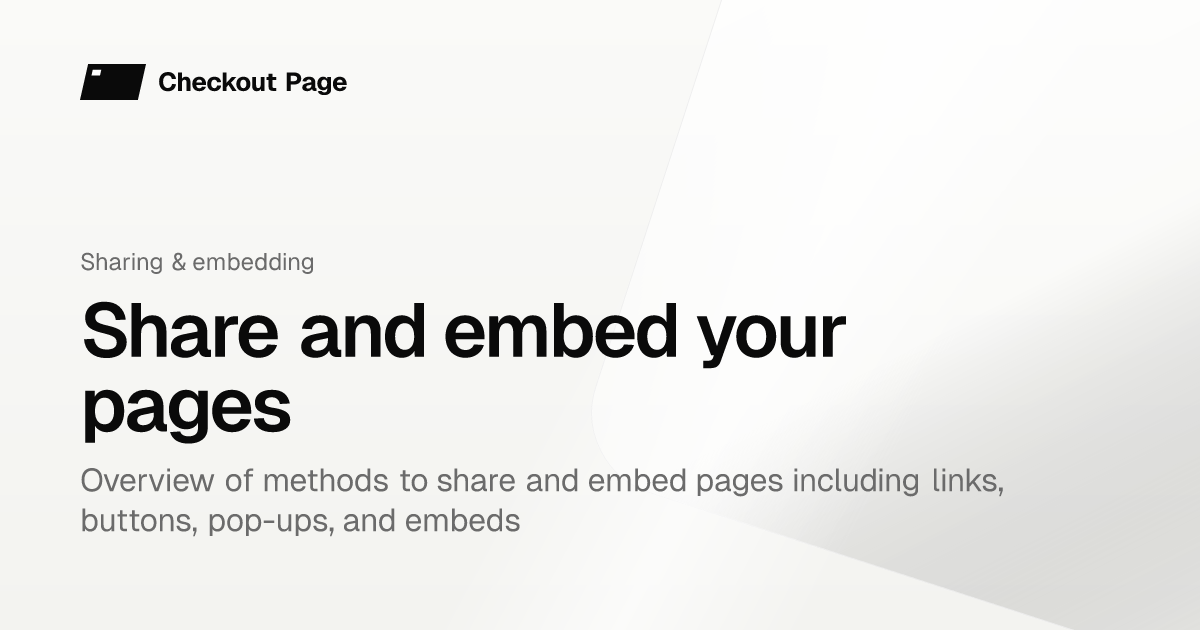 Share and embed your pages | Checkout Page Knowledge base