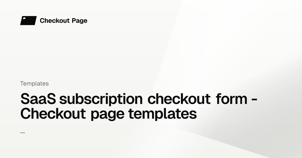 SaaS subscription checkout form - Checkout page templates - Checkout Page