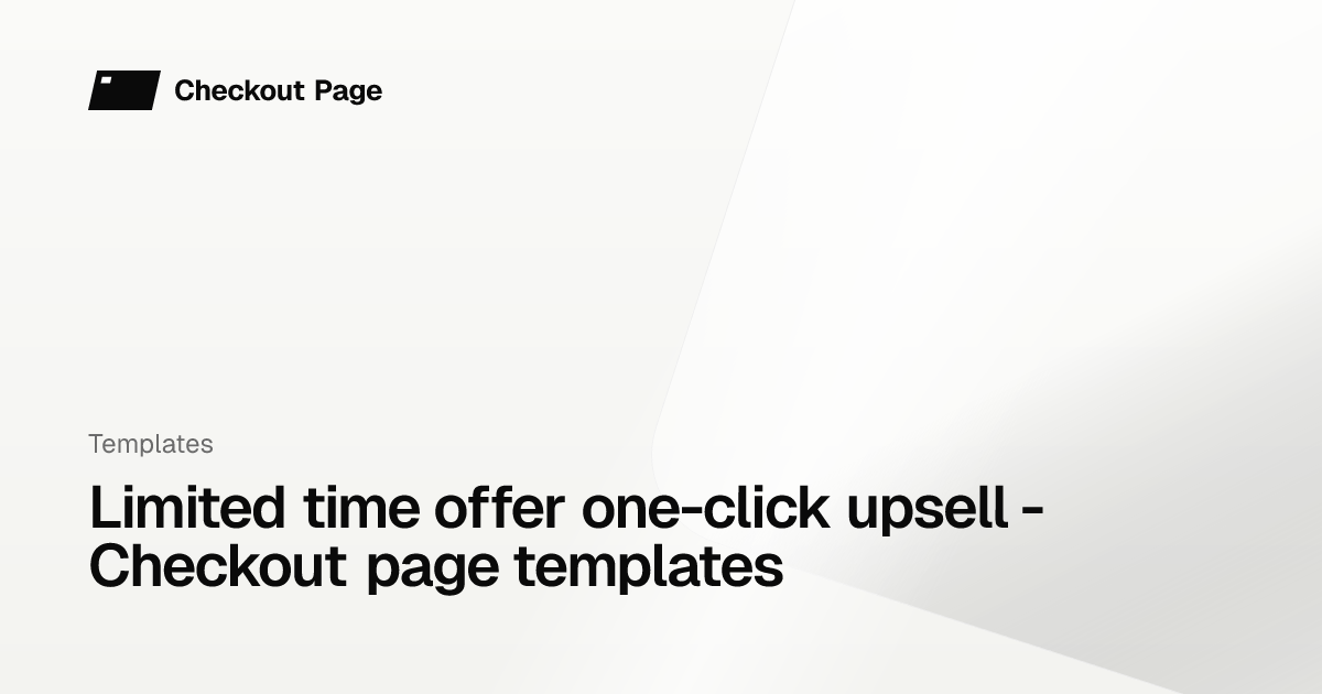 Limited time offer one-click upsell - Checkout page templates ...