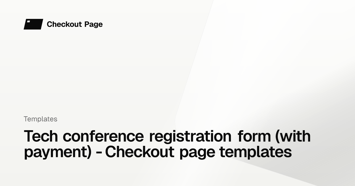 Tech conference registration form (with payment) - Checkout page ...