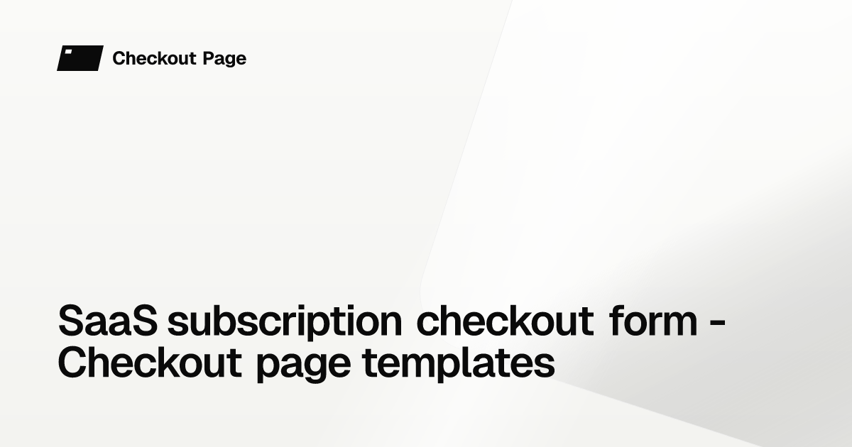 SaaS subscription checkout form - Checkout page templates - Checkout Page
